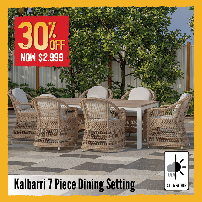 Now $2999 30% Off Kalbarri 7 Piece Dining Setting | Shop Now